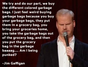 funny-picture-jim-caffigan-garbage-bags